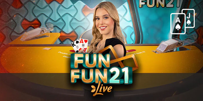 Bocoran Jitu Mendapatkan Jackpot di Casino Fun Fun 21