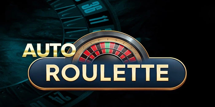 Auto Roulette