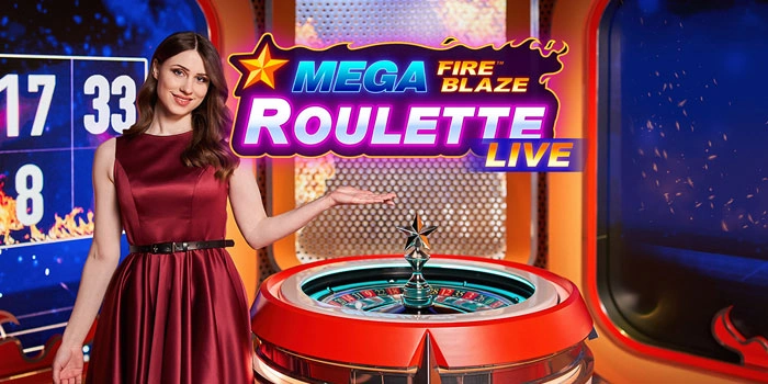 Mega FireBlaze Roulette