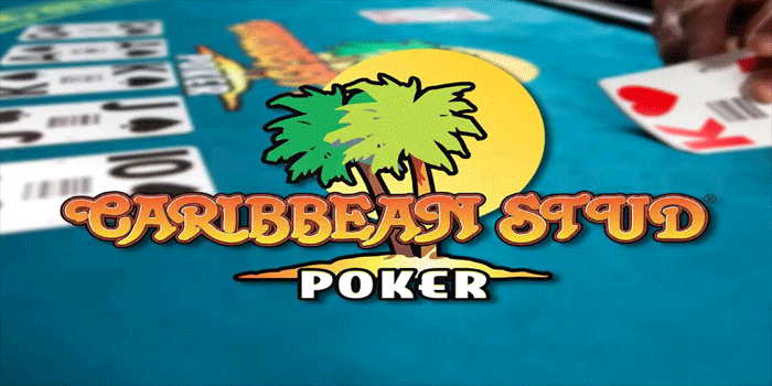 Bocoran Pola Menang Casino Caribbean Stud Poker Agar Lebih Konsisten