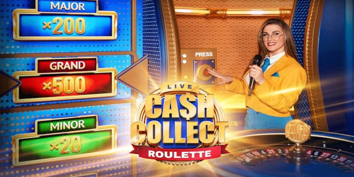Panduan Lengkap Main Casino Cash Collect Roulette Untuk Hasil Maksimal