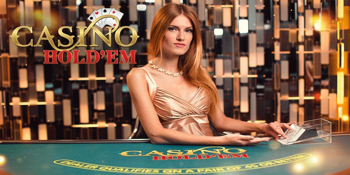Cara Menilai Stabilitas Meja Casino Hold'em Sebelum Taruhan
